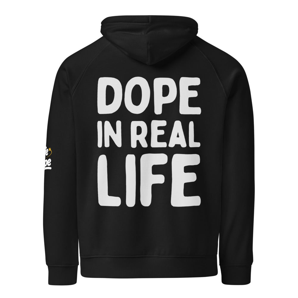 Dope in Real Life Hoodie